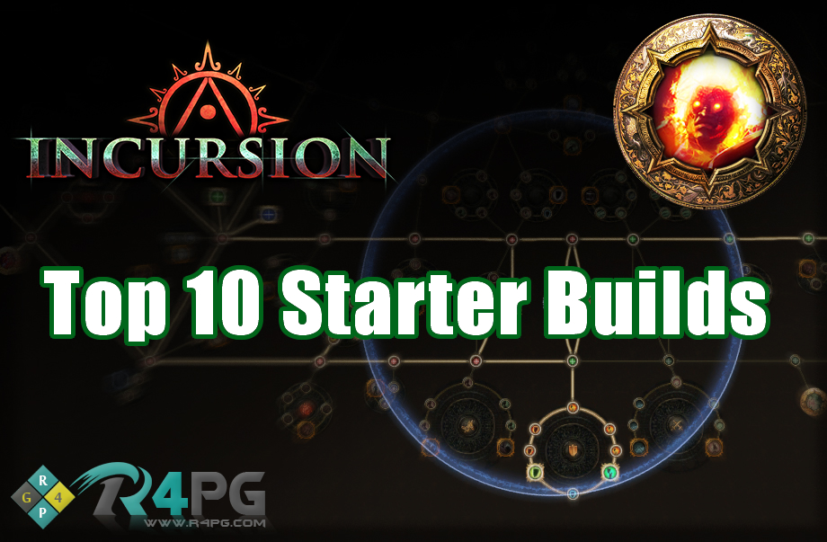 Top 10 Starter Builds for POE 3.3 Incursion League